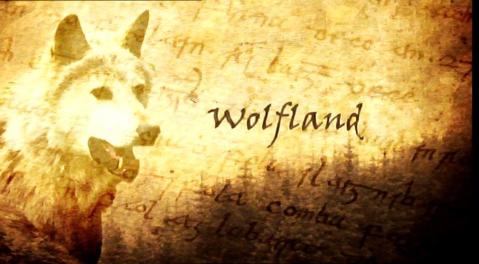 Wolfland (2 x 30min)